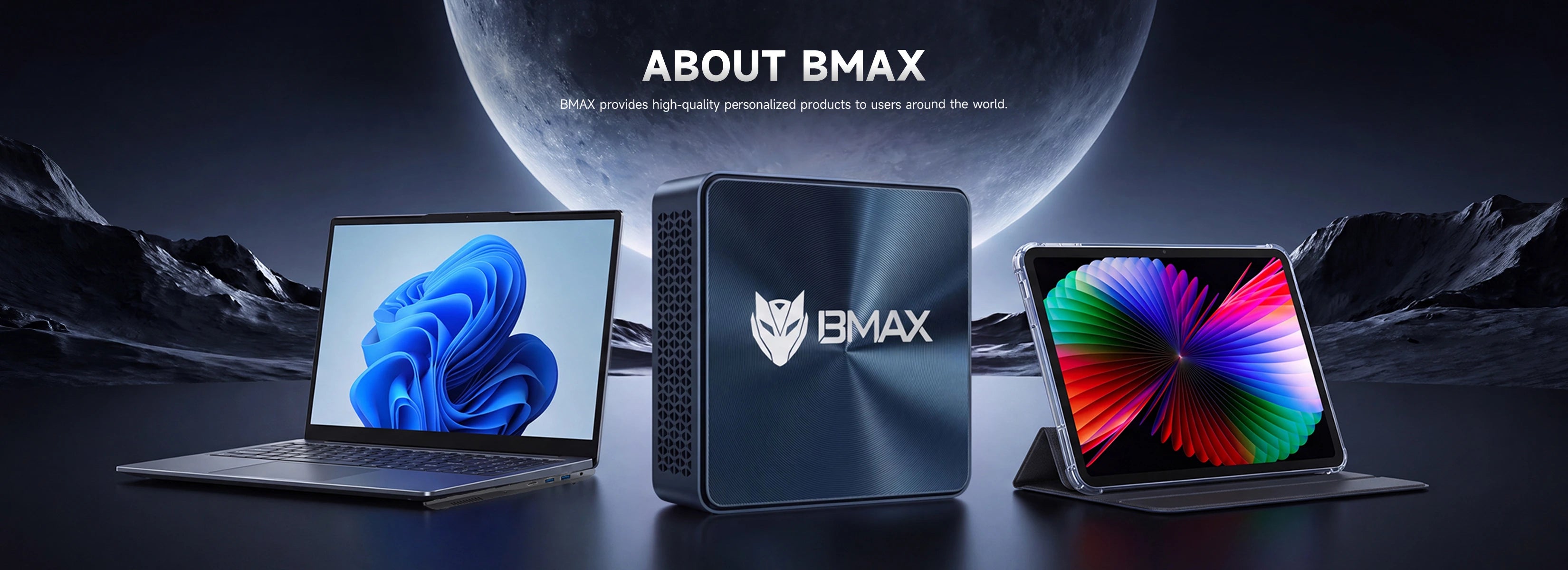 About BMAX brand introduction banner showcasing high-quality mini PCs, laptops, and android tablets with a futuristic sci-fi design.